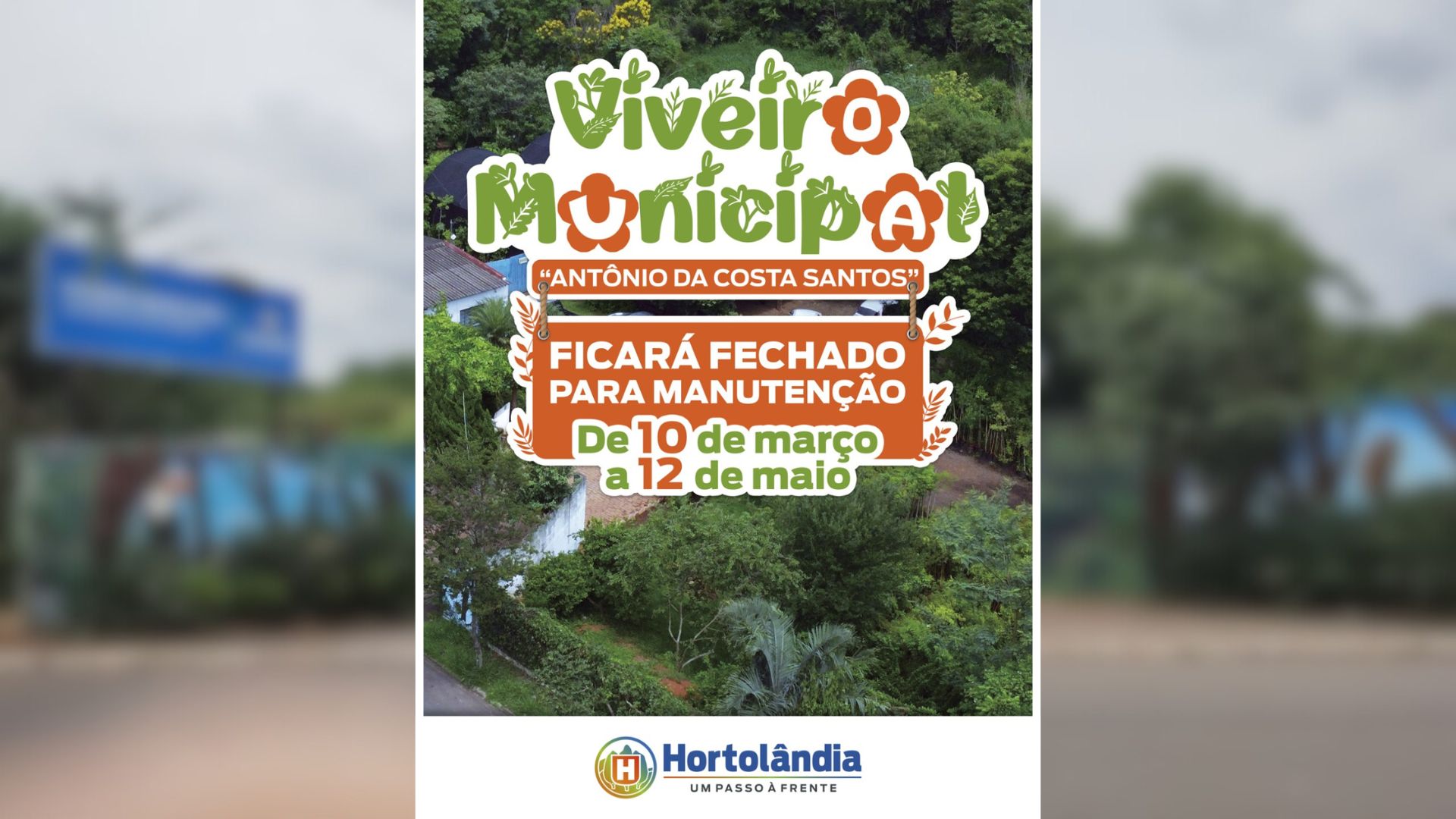 Viveiro Municipal de Hortolândia Fechará para Manutenção a Partir de 10 de Março