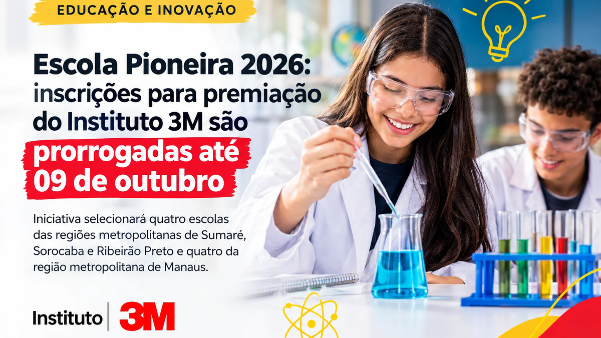Inscrições para o Prêmio Escola Pioneira do Instituto 3M terminam nesta sexta-feira (9)