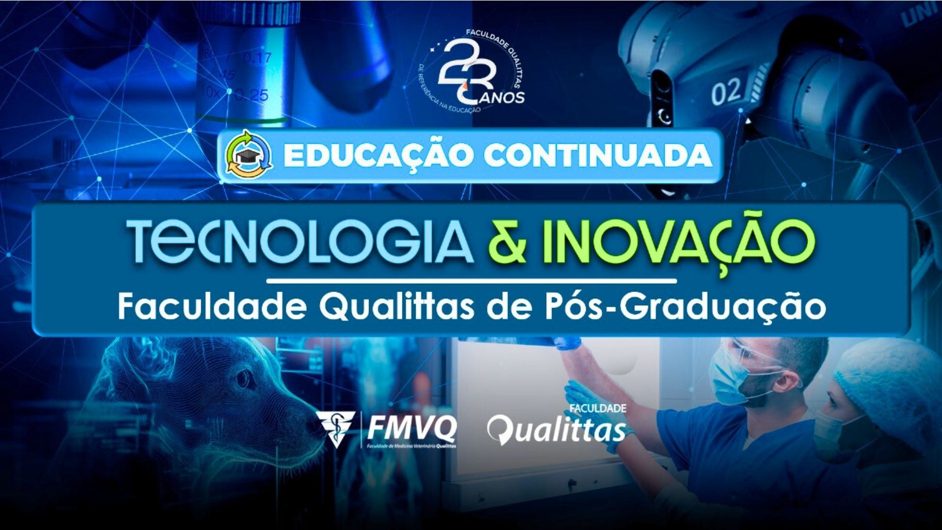 Faculdade Qualittas completa 23 anos e confirma segunda turma da graduação em Medicina Veterinária