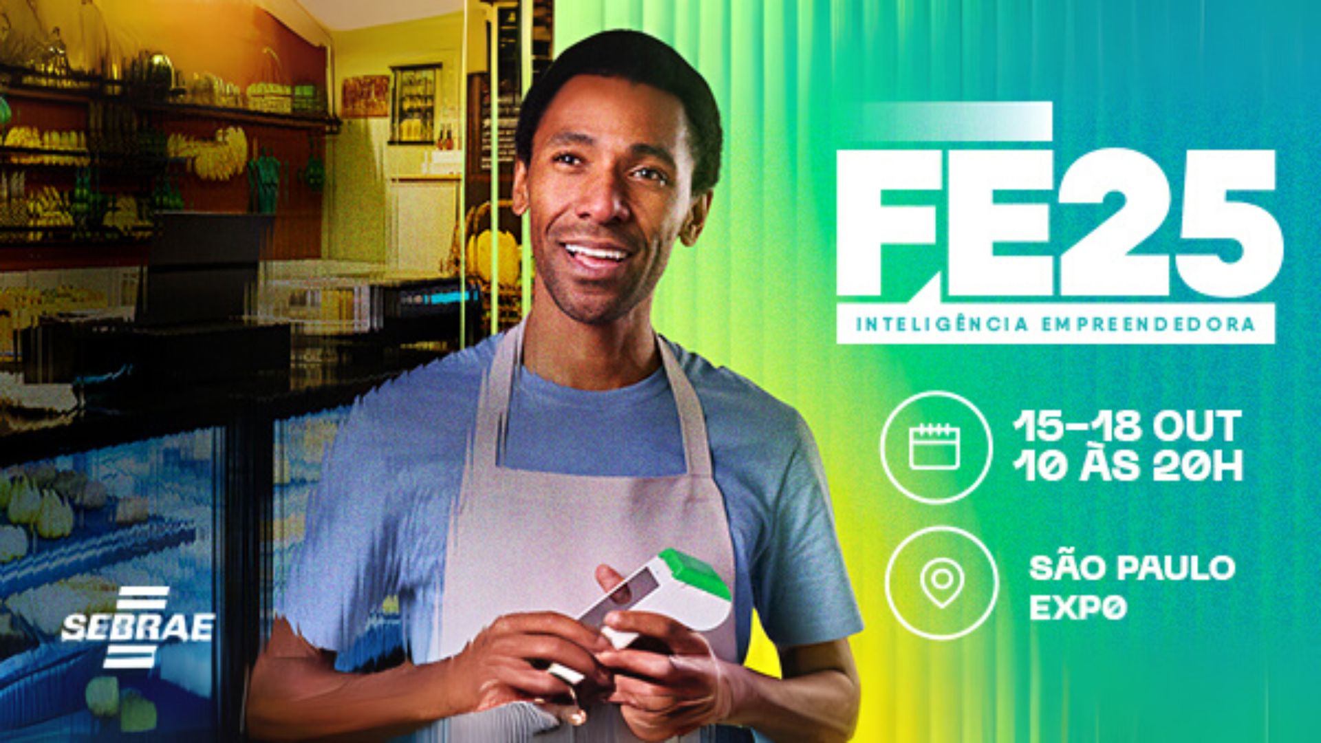 Sebrae-SP abre inscrições para FE25 no São Paulo Expo